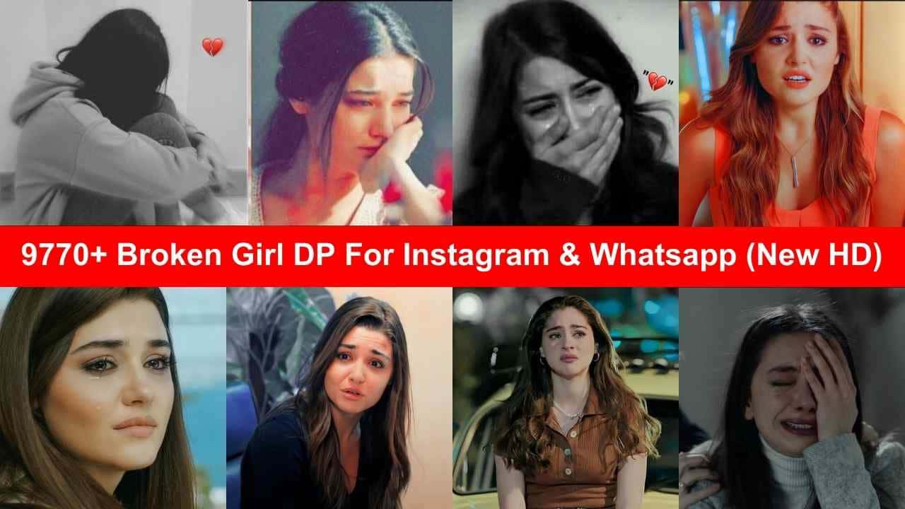 Broken Girl DP For Instagram & Whatsapp