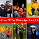 Couple Love DP For WhatsApp Pics & Images