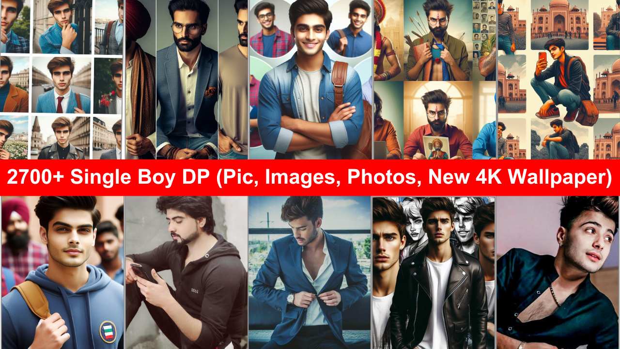 Single Boy DP (Pic, Images, Photos, New 4K Wallpaper