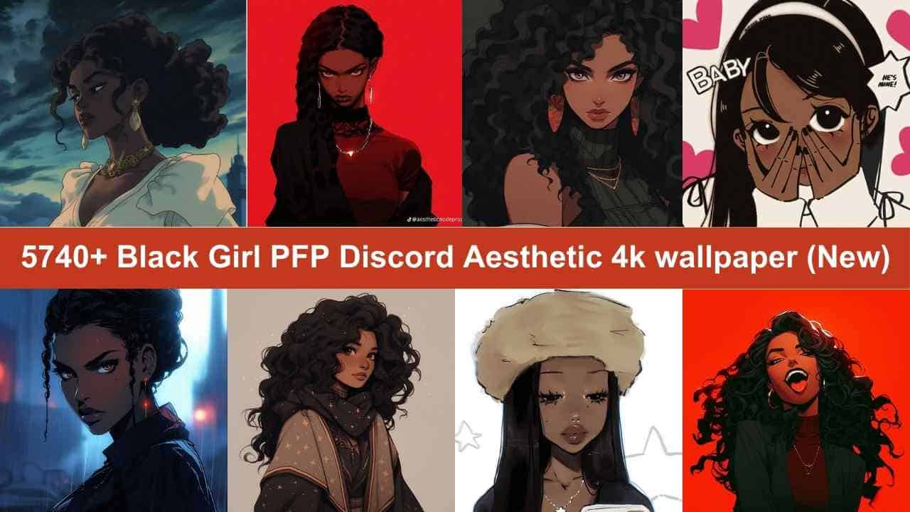 Black Girl PFP Discord Aesthetic 4k wallpaper